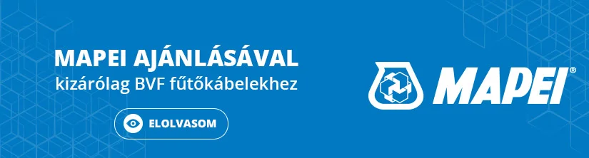 BVF fűtőkábel – Mapei rendszerekkel